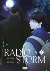 Radio Storm, tome 1