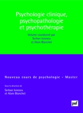 Psychologie clinique, psychopathologie et psychothérapie