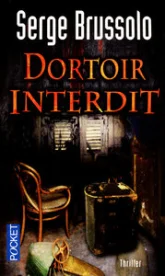 Dortoir interdit