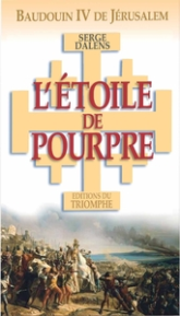 Baudouin IV de Jérusalem, le Roi lépreux