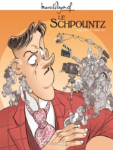 M. Pagnol en BD : Le Schpountz - histoire complète