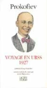 Voyage en URSS, 1927
