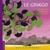 Ginkgo, le plus vieil arbre du monde