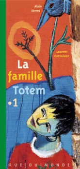 La famille Totem, tome 1