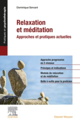 Relaxation et Méditation : Approches et pratiques actuelles