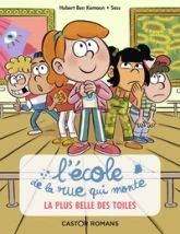 L'école de la rue qui monte, tome 1 : La plus belle des toiles