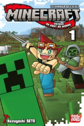 Minecraft - Voyage au bout du monde, tome 1