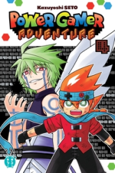 Power Gamer Adventure, tome 4
