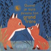QUAND JE SUIS DEVENU TON GRAND FRÈRE