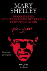 Frankenstein et autres récits de terreur et d'anticipation