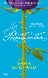 Les Perfectionnistes, tome 1