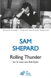 Rolling Thunder : Sur la route avec Bob Dylan