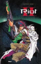 Riot, tome 2