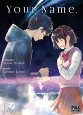 Your name, tome 3