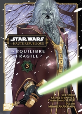 La Haute République - Un équilibre fragile, tome 3