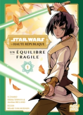 Star Wars - La Haute République, tome 1 : Un équilibre fragile