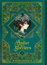 L'Atelier des Sorciers - Edition Grimoire, tome 3