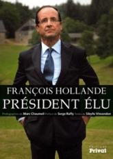 FRANCOIS HOLLANDE, PRESIDENT ELU