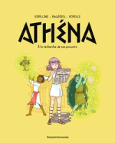 Athéna, tome 2 : À la recherche de son pouvoir