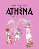 Athéna, tome 8 : Les jeux de l'amour et des pouvoirs