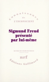 Sigmund Freud présenté par lui-même