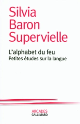 L'alphabet du feu : Petites études sur la langue