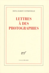 Lettres à des photographies
