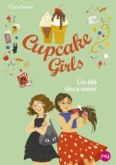 Cupcake girls, tome 34 : Un été doux-amer