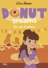 Donut Dreams, tome 2 : un zeste de jalousie