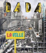 Revue Dada, n°173 : Les villes