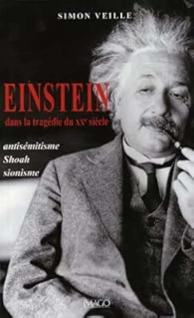 Einstein dans la tragédie du XXe siècle - Antisémitisme, Shoah, sionisme