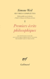 Oeuvres complètes, tome 1 : Premiers écrits philosophiques
