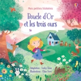 Mes petites histoires : Boucle d'or et les trois ours