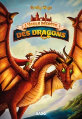 L'École secrète des dragons, tome
