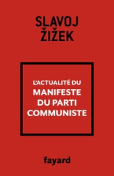 L'actualité du Manifeste du Parti communiste