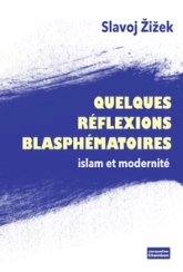 Quelques réflexions blasphématoires