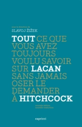 TOUT CE QUE VOUS AVEZ TOUJOURS VOULU SUR LACAN SANS JAM