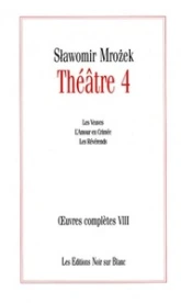 OEUVRES COMPLETES VOL 8 THEATRE 4