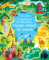 Le grand livre des labyrinthes : Voyage autour du monde