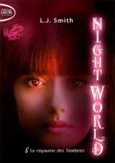 Night World, Tome 8 : L'aube noire