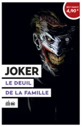 Batman, tome 3 : Le deuil de la famille
