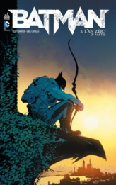 Batman, tome 5 : L'An Zéro, 2ème partie