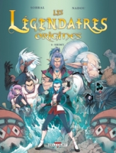 Les Légendaires - Origines, tome 4