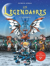 Les Légendaires, tome 2 : Les épreuves du gardien