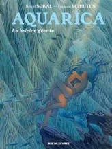 Aquarica, tome 2 : La baleine géante