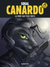 Une enquête de l'inspecteur Canardo, tome 24 : La Mort aux yeux verts
