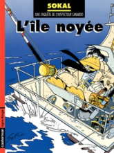 Une enquête de l'inspecteur Canardo, tome 7 : L'île noyée