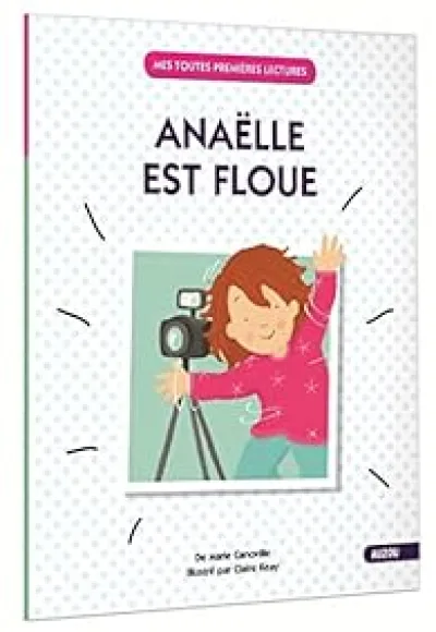 Anaëlle est floue