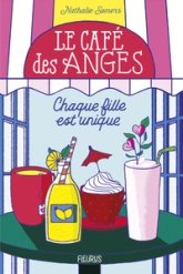 Le Café des Anges : Chaque fille est unique