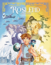 Roslend, tome 1 : Deux mondes (BD)